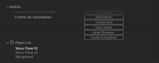 The object list shows the individual objects of the loaded Cinema 4D scene. Individual entries can also be selected there. For selected objects you can use the Create Null button.