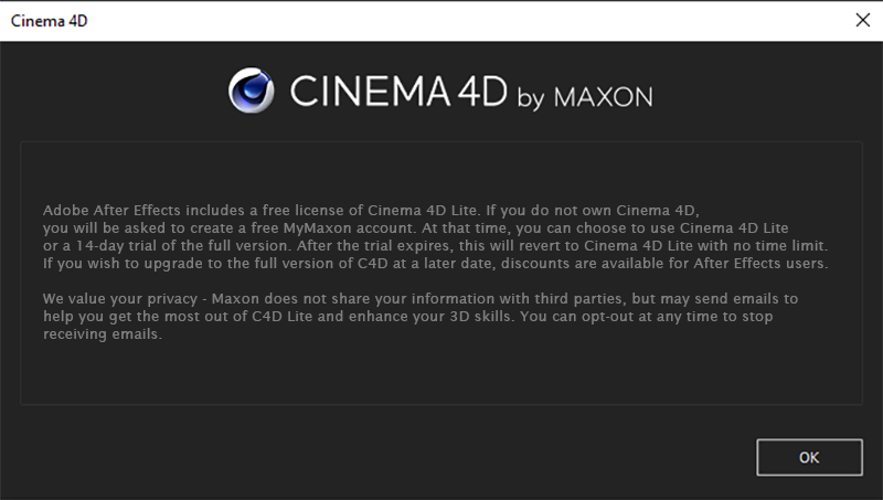 The first time you create a new Cinema 4D scene from Adobe After Effects, a notice appears that After Effects already ships with a Cinema 4D Lite version, which provides basic modeling capabilities even when a full version of Cinema 4D is not available.