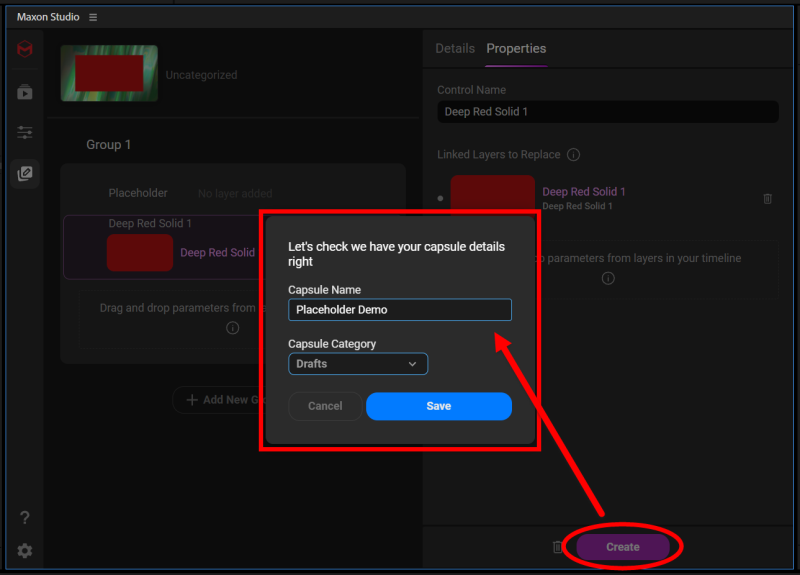 The Create pop-up for naming and categorizing the newly built placeholder capsule before saving.