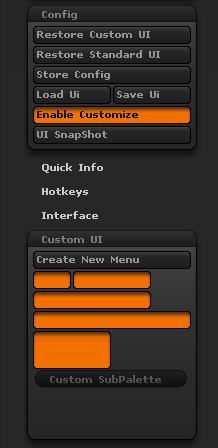 The Config menu, with “Enable Customize” turned on, and the Custom UI sub-palette